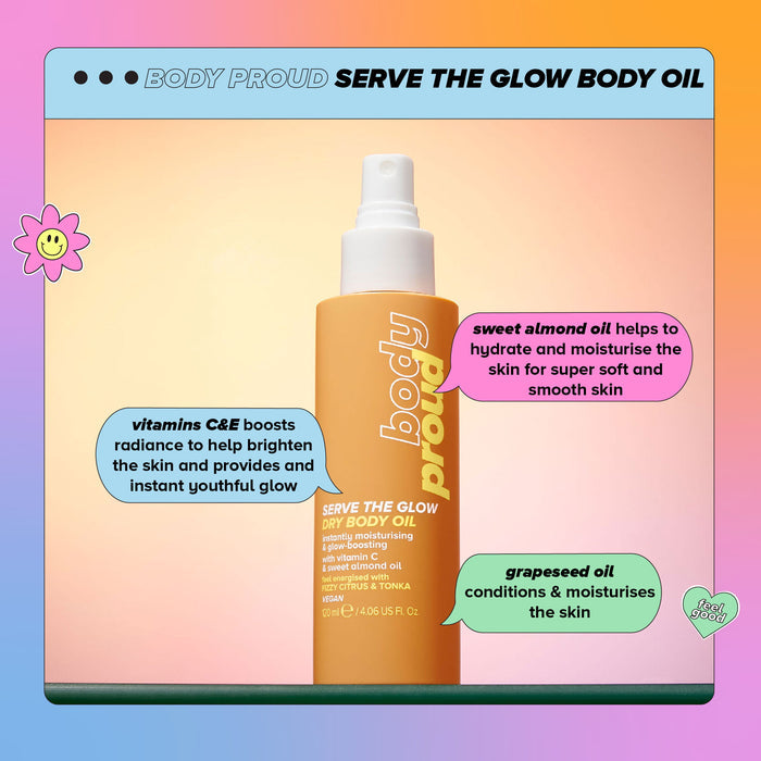 Body Proud Serve the Glow Body Oil with Vitamin C & E, 4.06 fl oz